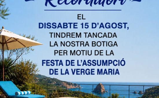 RECORDATORI 15 D´AGOST!!!