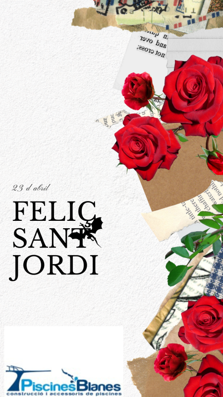 Piscines Blanes us dessitja  un Feliç Sant Jordi