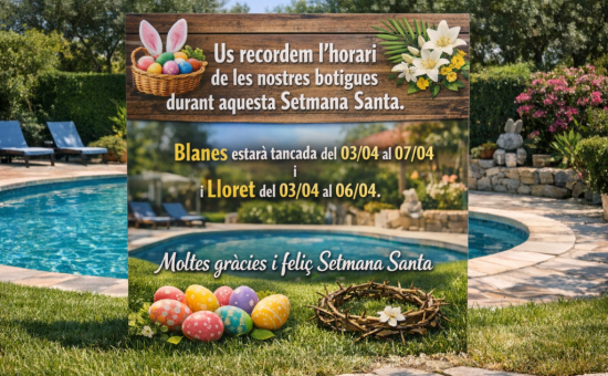 HORARI D´APERTURA DE LES NOSTRES BOTIGUES,PER SETMANA SANTA!!!