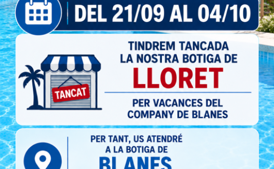 TANCAMENT BOTIGA DE LLORET PER VACANCES!!!